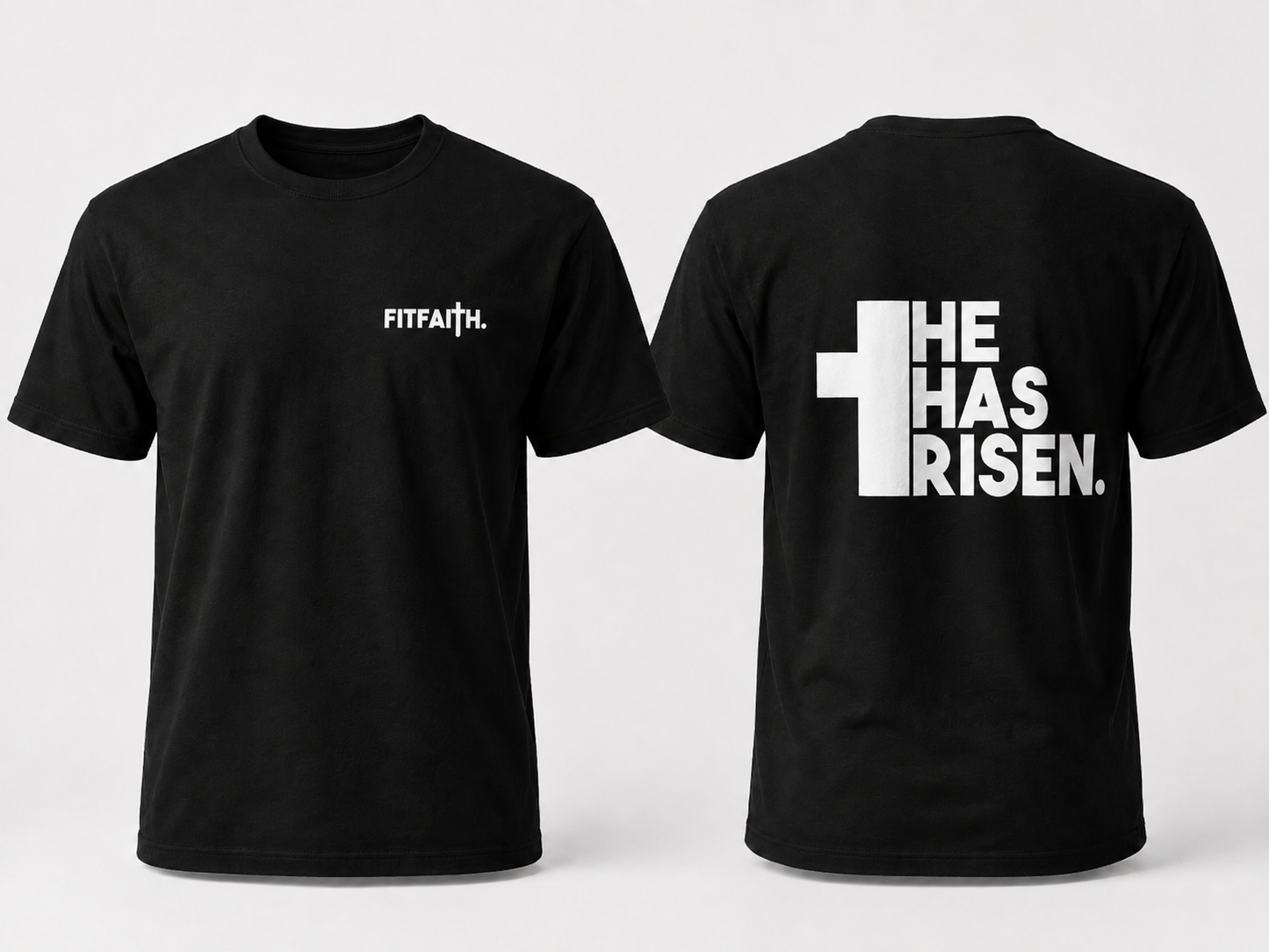 FITFAITH™ - He Has Risen Shirt