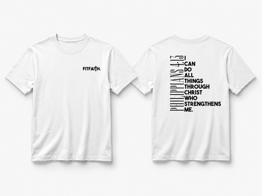 FITFAITH.™ - Philippians 4:13 T shirt.